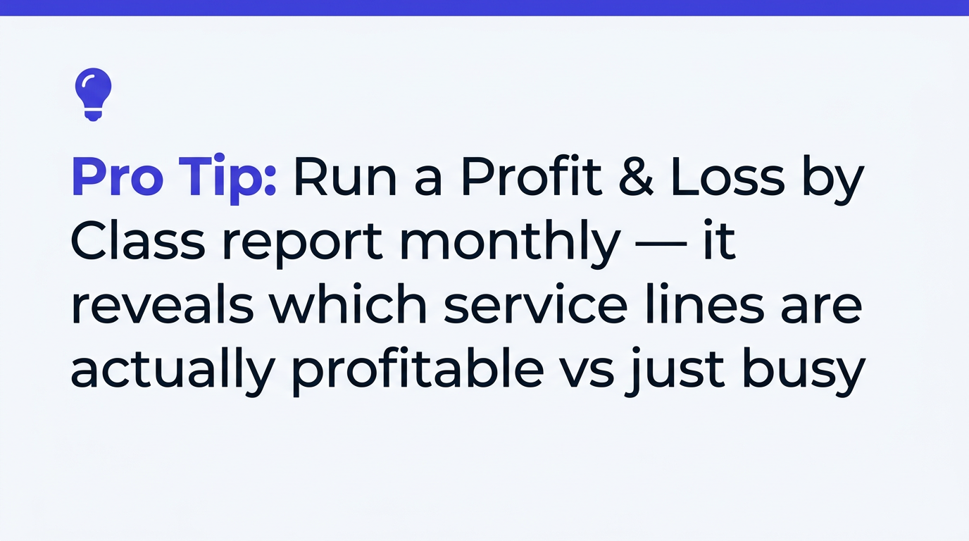 Pro tip: P&L by Class reveals true profitability