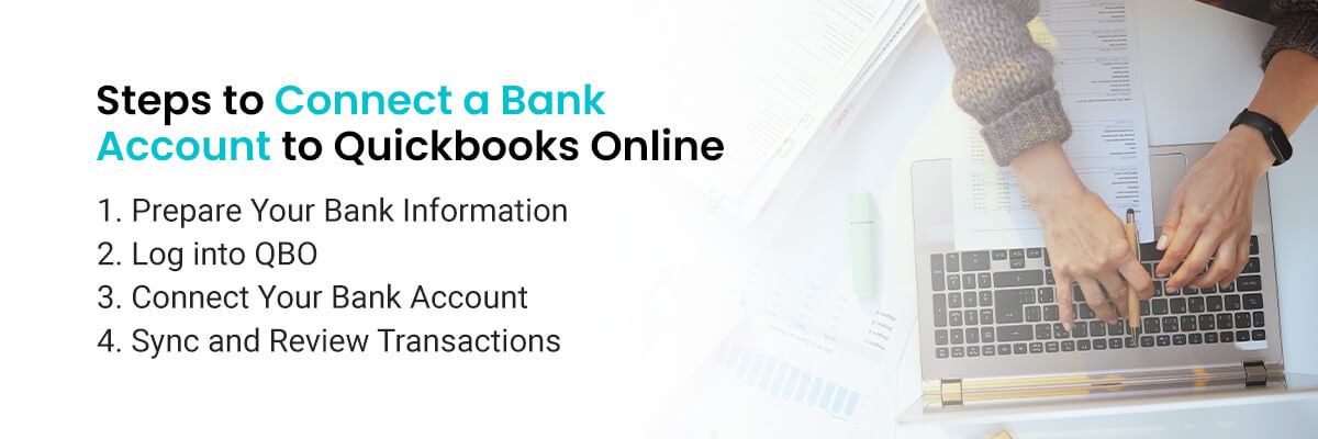 Steps to Connect a Bank Account to QuickBooks Online